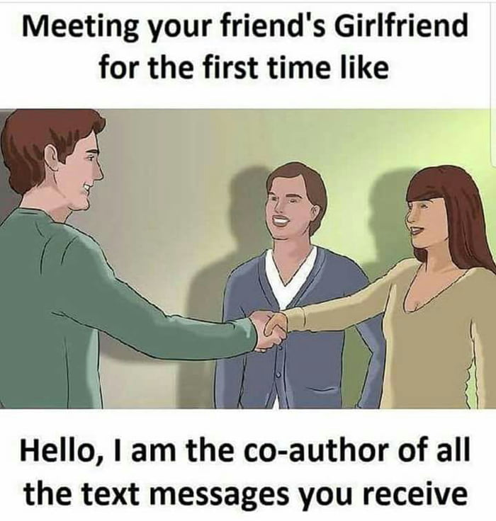 When You Meet Your Friend S Gf 9gag