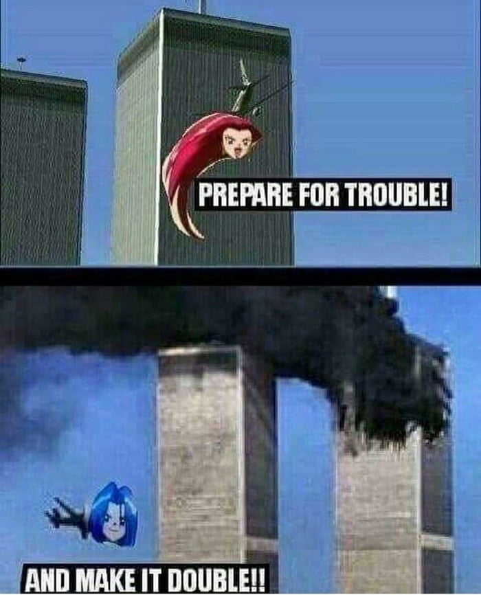 Prepare For Trouble Make It Double 9gag - prepare for trouble and make it double roblox