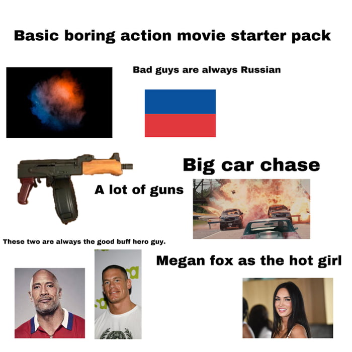 Basic Boring Action Movie Starter Pack These Movies Always Seem To Be A Crap Reboot 9GAG