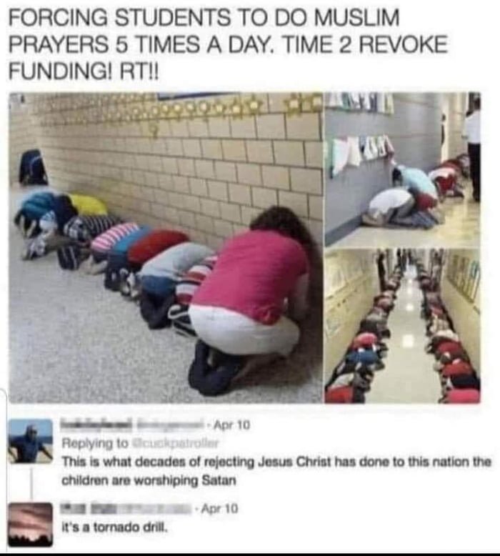 Karen thinks tornado drills are forced muslim prayer because, of course ...