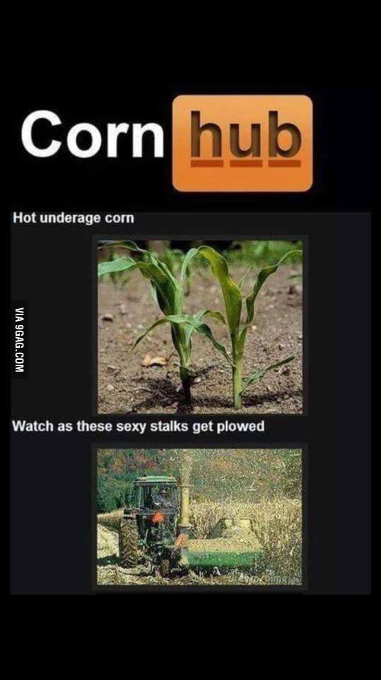 Corn Hub - 9GAG