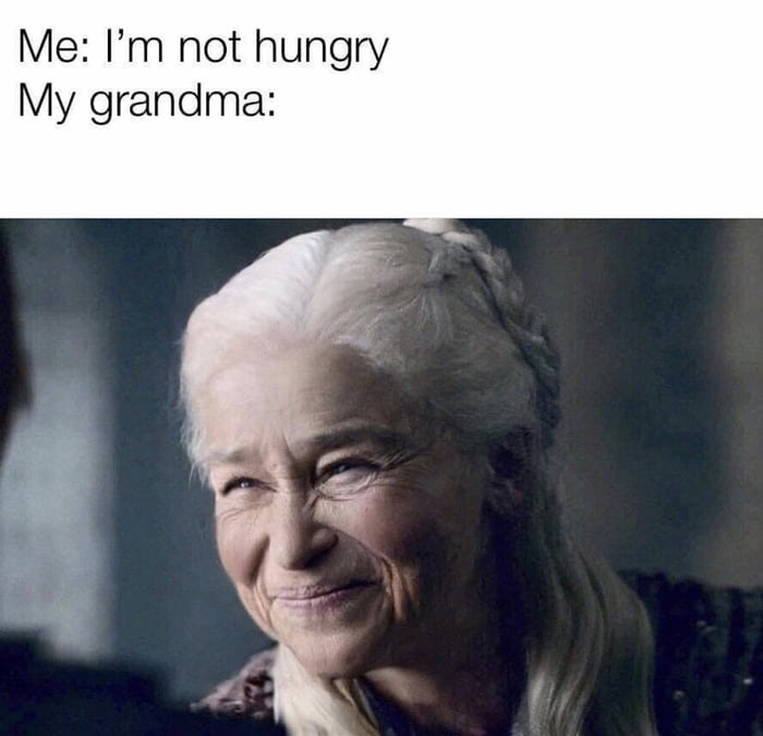 Grandma i'm full - 9GAG