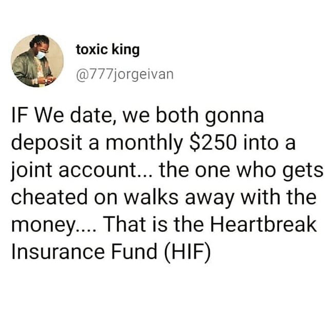 Heartbreak Insurance Fund 9gag