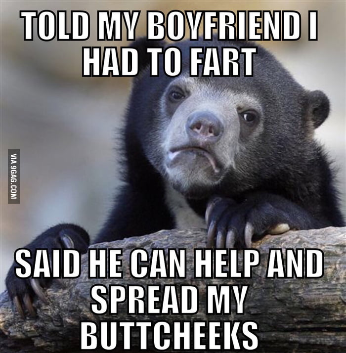When You Re Too Comfortable In Your Relationship 9gag