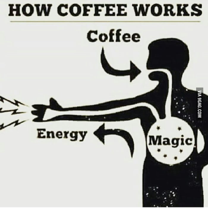 Coffee magic 9GAG