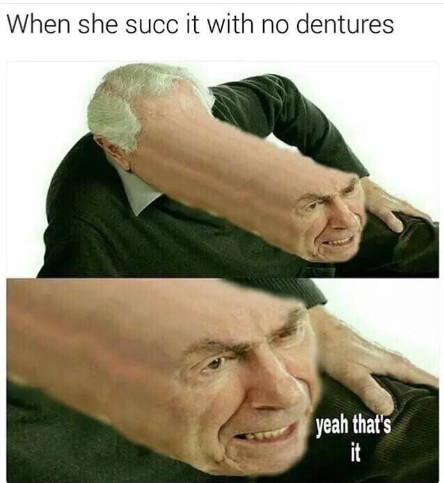 No denture adventure 9GAG