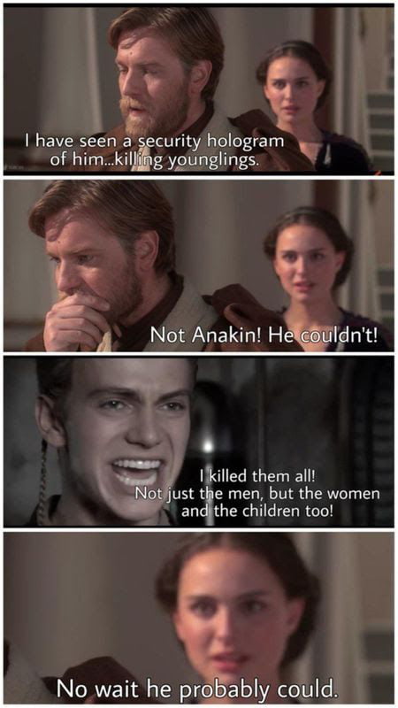 In retrospect, Padme should not have been so surprised. - 9GAG