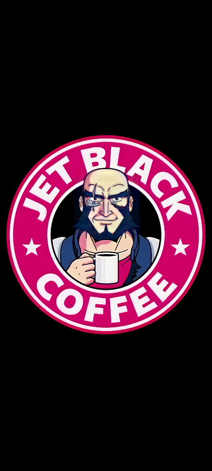 Jet Black Coffee ~ Cowboy Bebop (1440x3200) - 9GAG