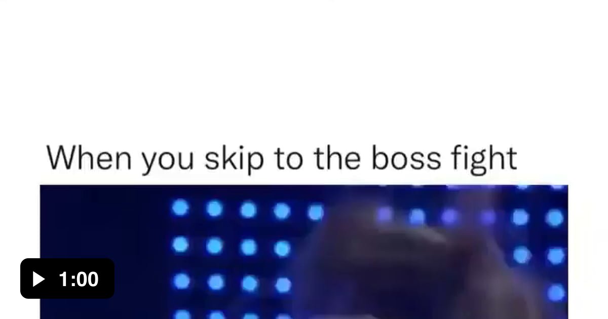 When you face the final boss on Level 1 - 9GAG