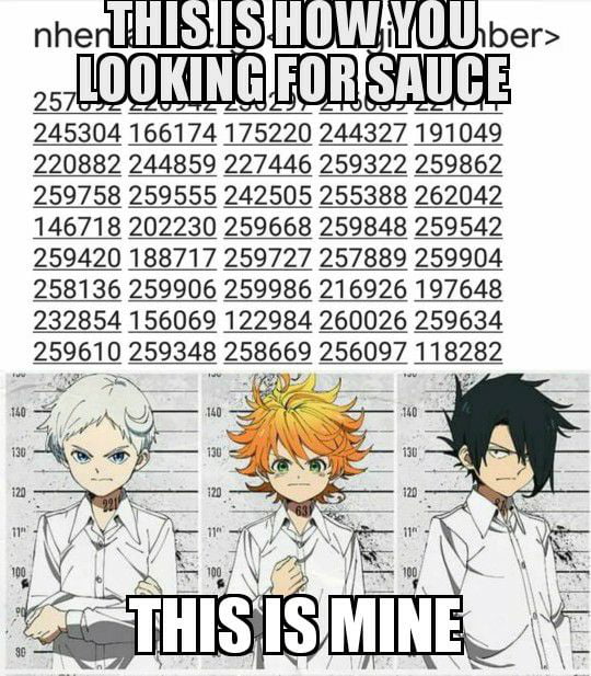 Just add one more number anywhere to make it 6 digits. there's also 6  digits sauce in the beginning of each episode - 9GAG