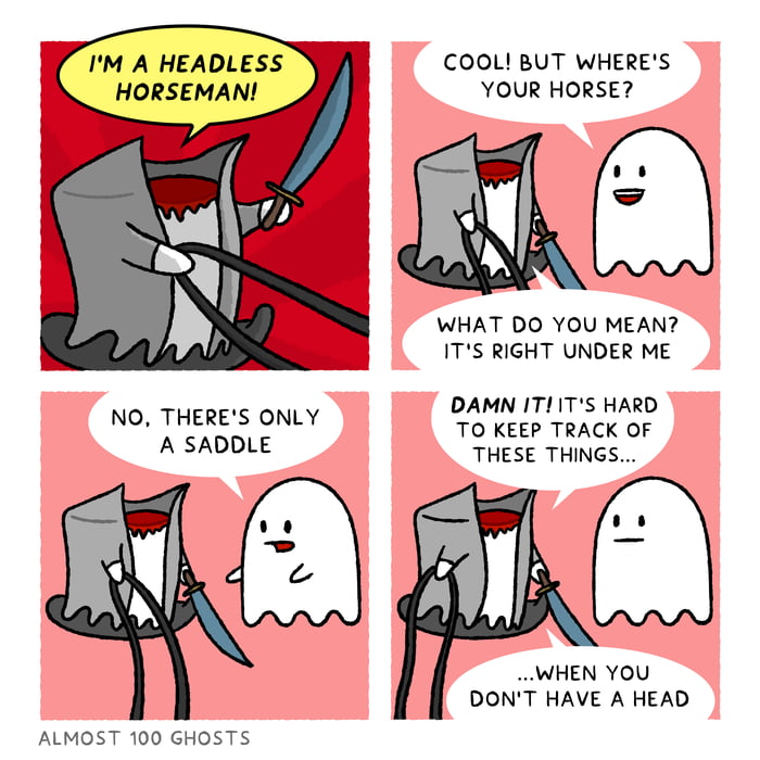 Headless Horseman - 9GAG