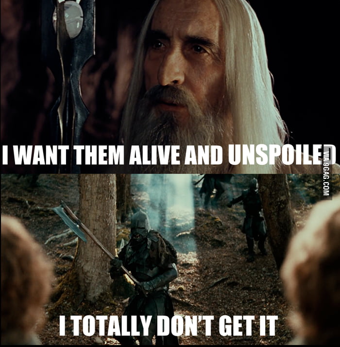 Being an Uruk-Hai - 9GAG