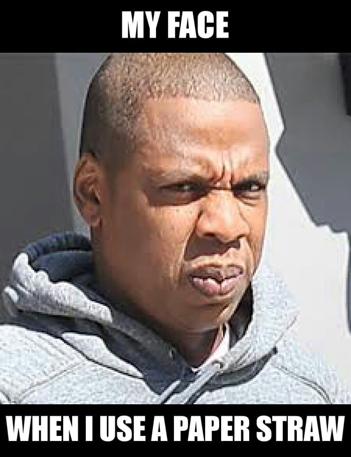 Paper straws are a bad idea 9GAG