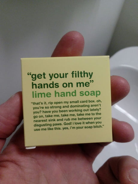 Oh Yeah Talk Dirty To Me You Dirty Lime Soap Gag