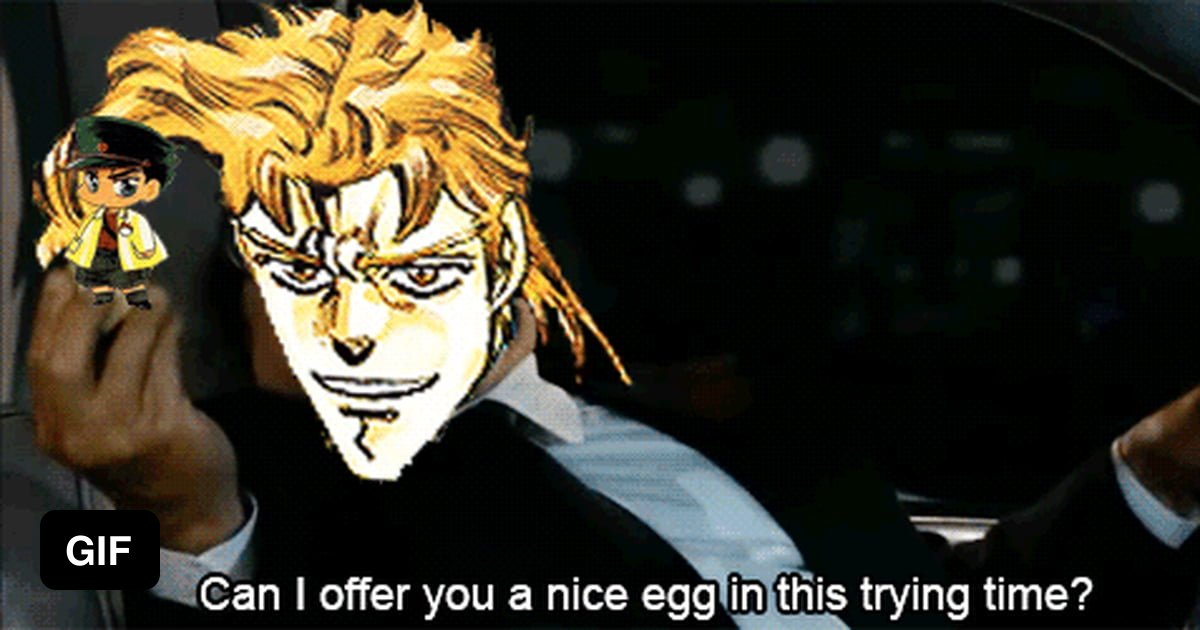 This lay. Can i offer you an Egg in these trying times.