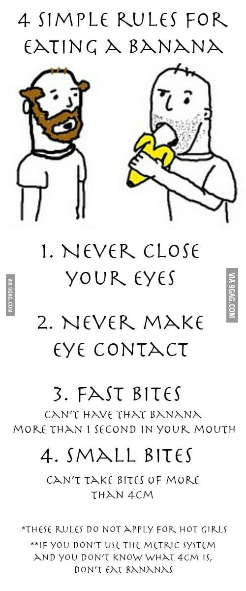 54 points * 5 comments - 4 simple rules of eating a banana - 9GAG has the b...