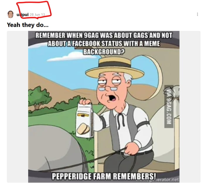 You Think 9gag Is Bad Nowadays We Ve Been Complaining For Over 10
