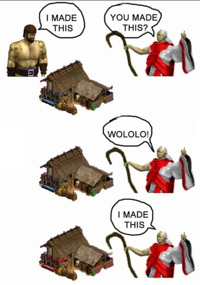 Are made of these. Wololo. Wololo Мем. Age of Empires 2 Wololo. Мемы по эпохе империй.