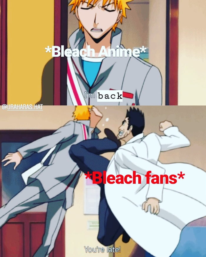 Bleach coming back be like 9GAG