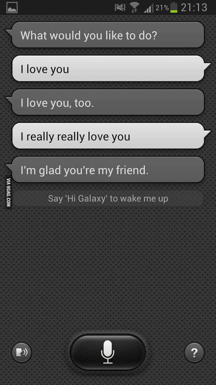 I Just Got Friendzoned By My Mobile Phone 9gag