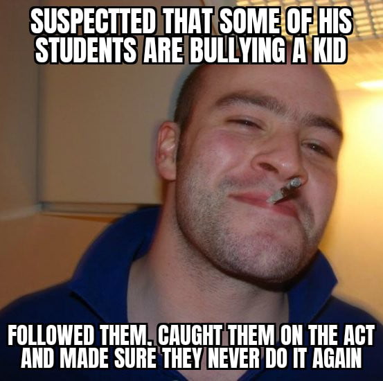 This teacher did what evey teacher should do, the bullies used to beat ...