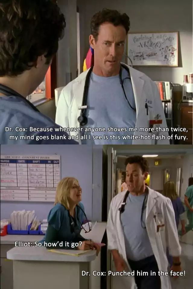 The main character in Scrubs is dr. Cox. Change my mind - 9GAG