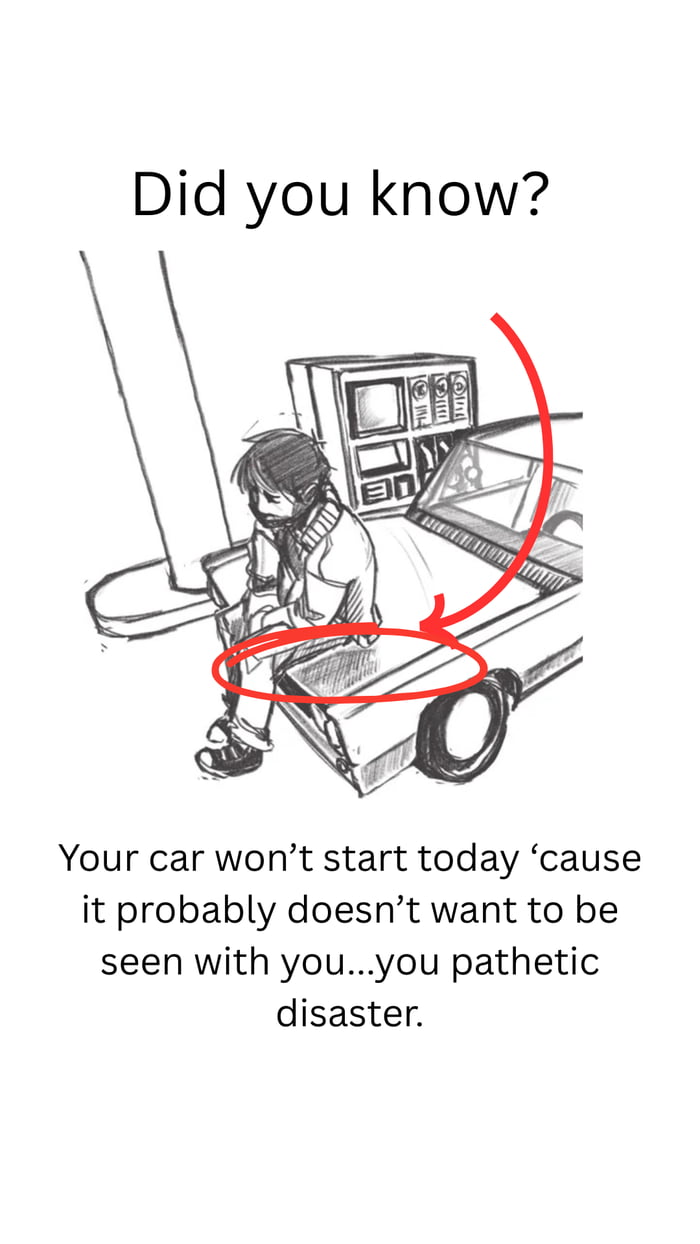 Even my car is judging me now. - 9GAG