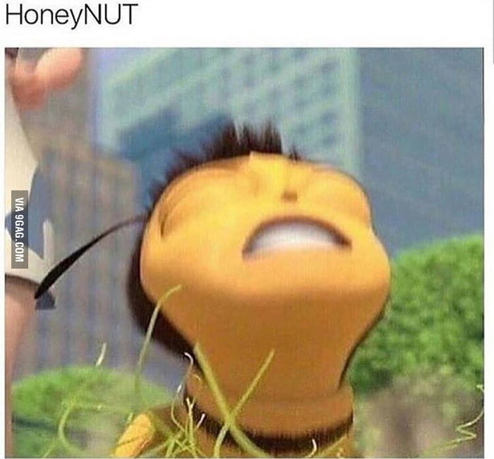 HoneyNUT - 9GAG