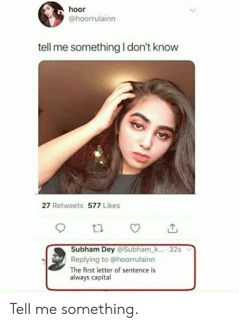 Tell Me Something I Don t Know 9GAG