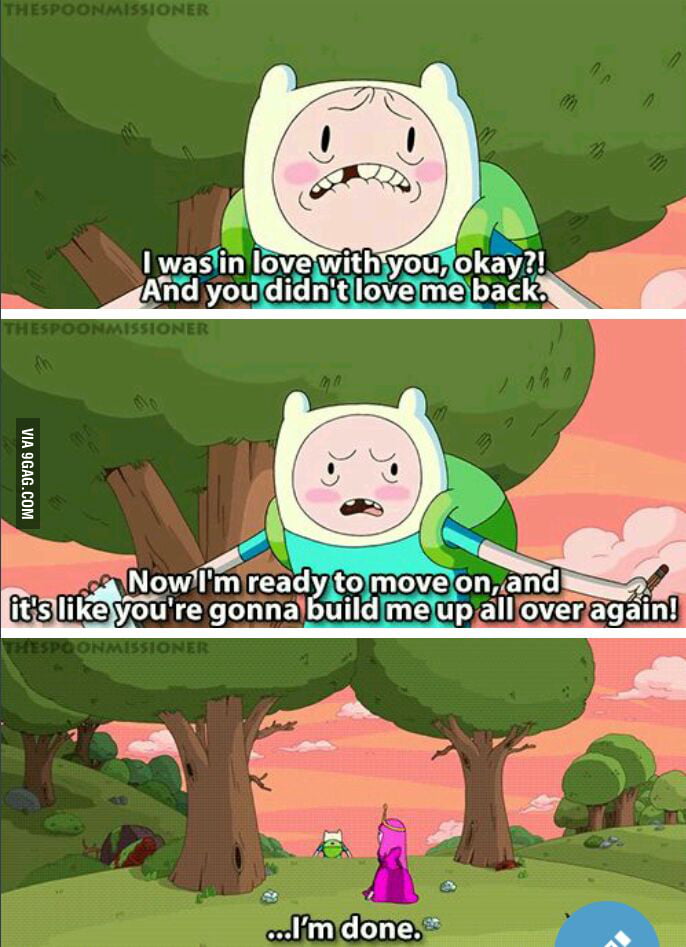 Yesterday I became as brave as Finn. - 9GAG