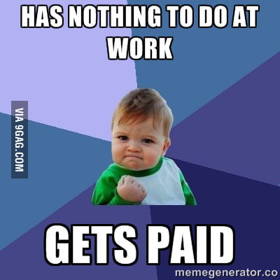 I'm bored as fack, but at least I have this small victory. - 9GAG