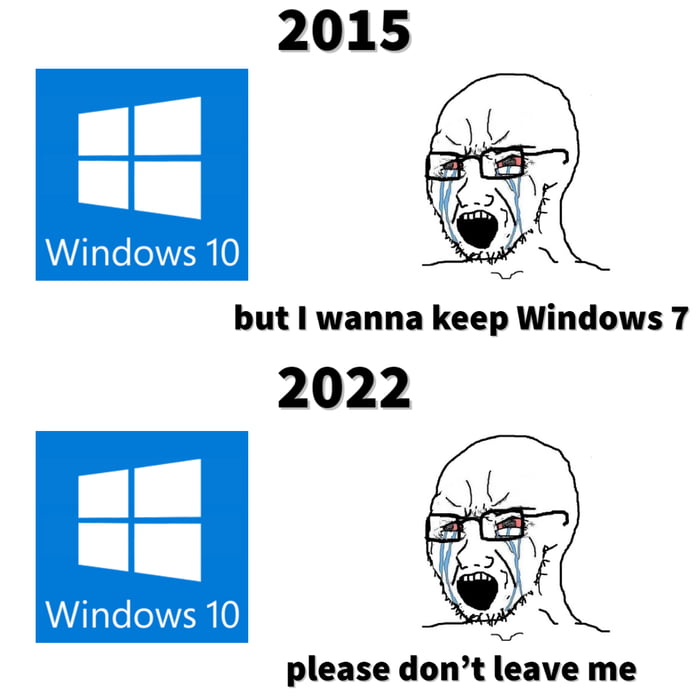 Who's sticking with Windows 10 for as long as possible? - 9GAG