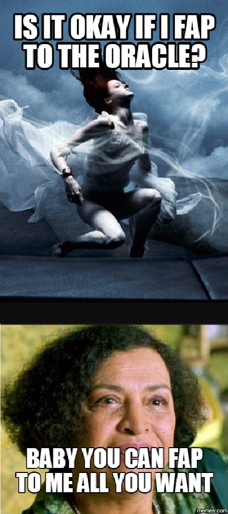 The oracle - 9GAG