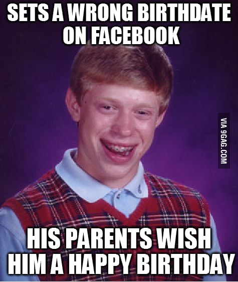 Bad Luck Brian S Birthday 9GAG