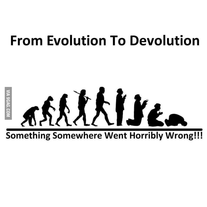 photo Devolution Meme from evolution to devolution 9gag