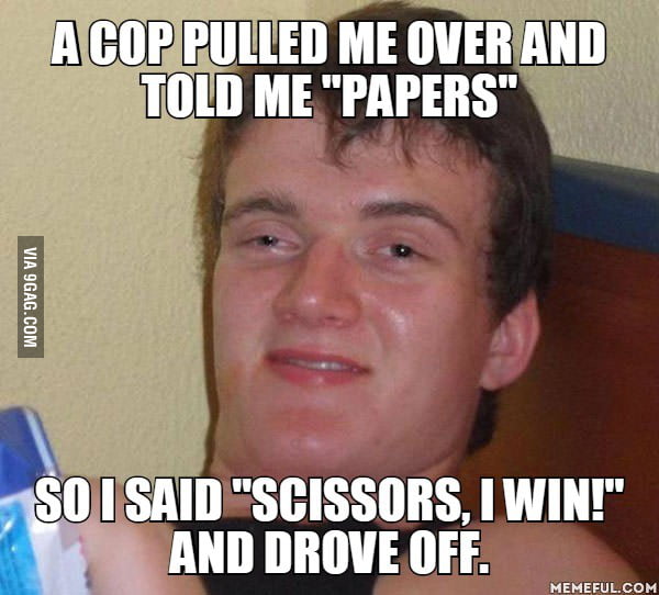 Cop pulled me over... - 9GAG