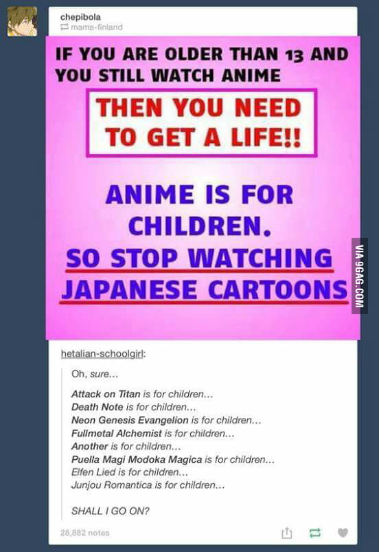 Do you think anime is for children? - 9GAG