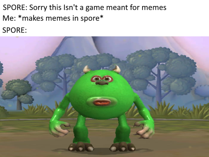 I like the new meme template, but we can also make other memes : r/Spore