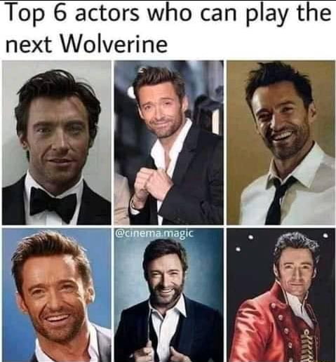 6 actors to play Wolverine - 9GAG