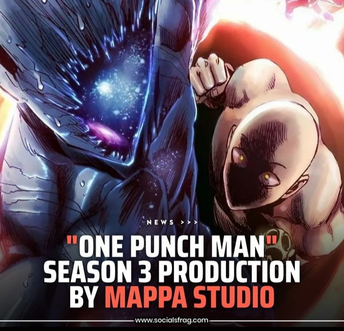 Why One Punch Man Season 3 Animation Studio deserves to be MAPPA