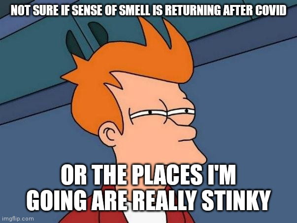 Everything smells - 9GAG