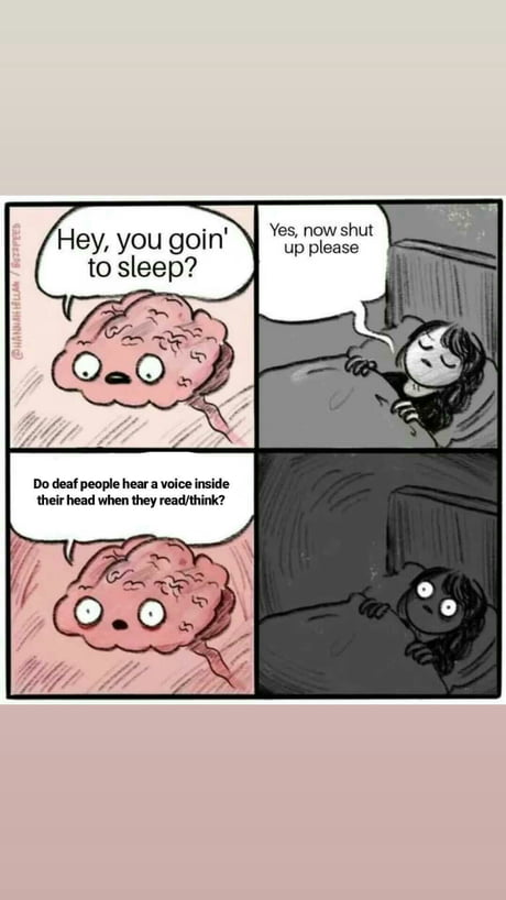 Brain Are You Going To Sleep Meme