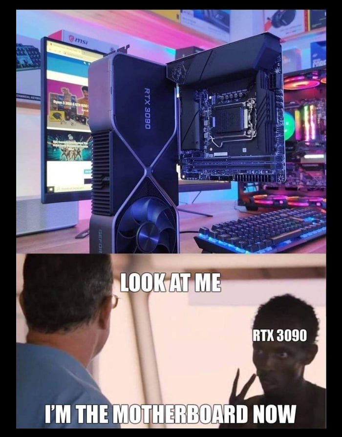 I am the motherboard now - 9GAG