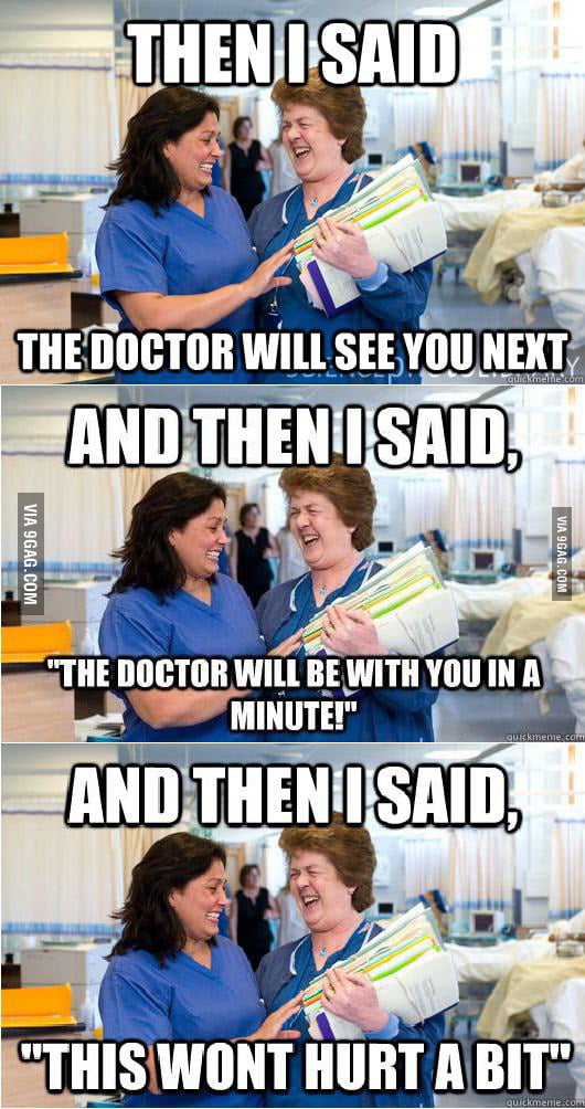 Scumbag Nurse! - 9GAG