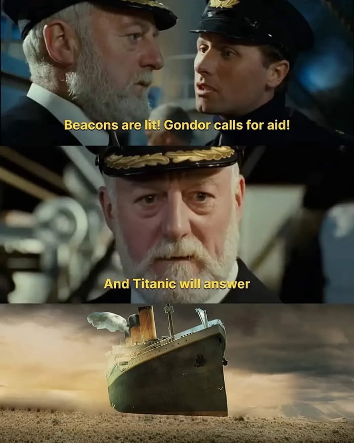 Where was gondor when the titanic sank 9gag
