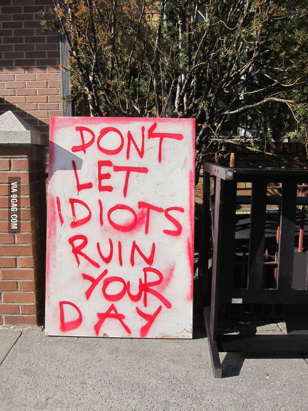Quote of the day. - 9GAG