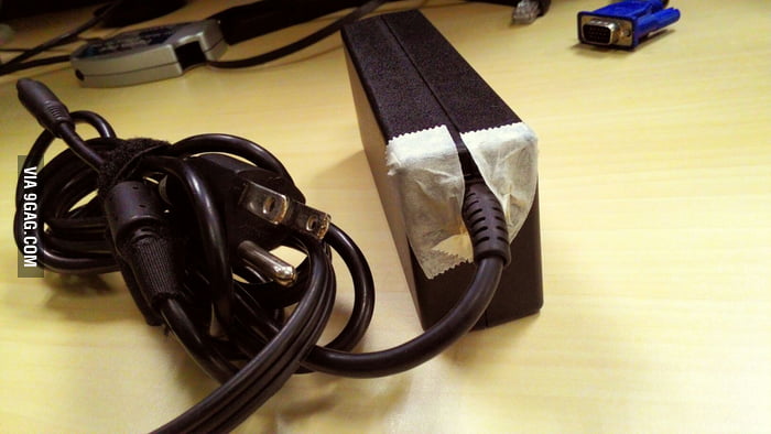 This is how our IT support fixed my laptop charger... - 9GAG