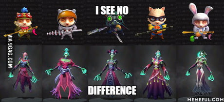 League Of Legends Vs Dota 2 Skins 9gag