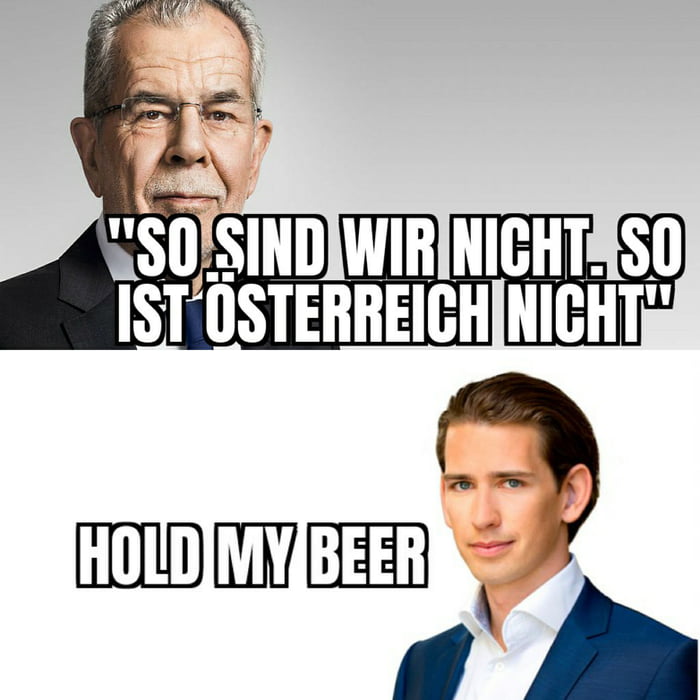 Anscheinend doch, Kurz zieht das einfach durch was Strache in