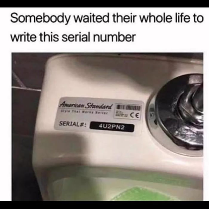 Best Serial Number ever - 9GAG
